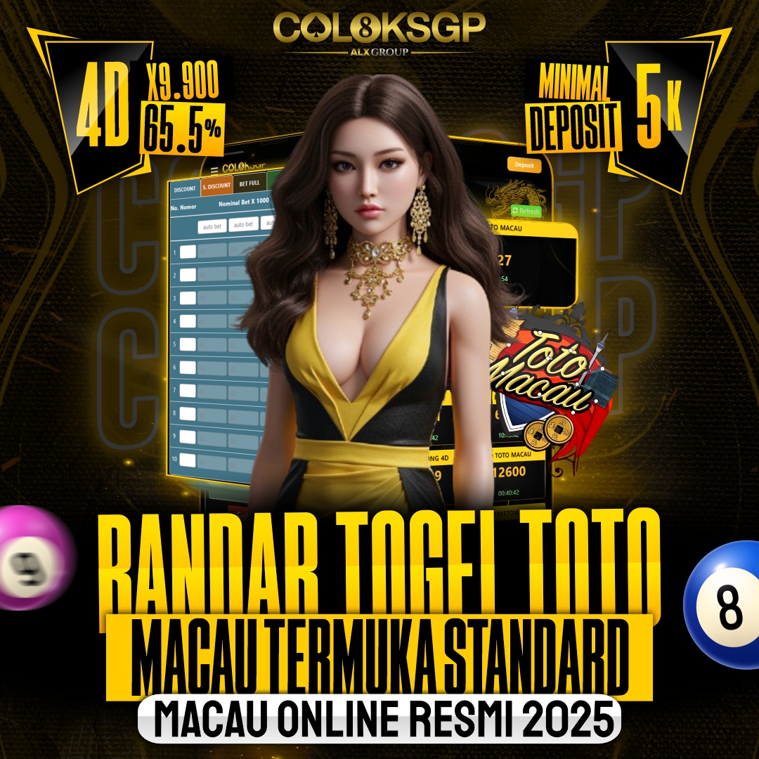 COLOKSGP : Bandar Togel Toto Macau Terkemuka Standard Macau Online Resmi 2025